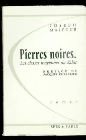Pierres noires : Les Classes moyennes du Salut